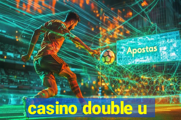 casino double u