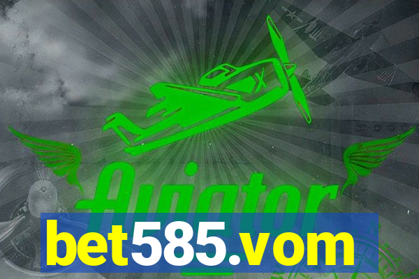 bet585.vom