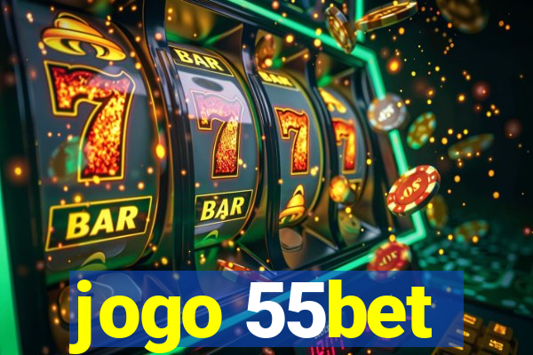 jogo 55bet