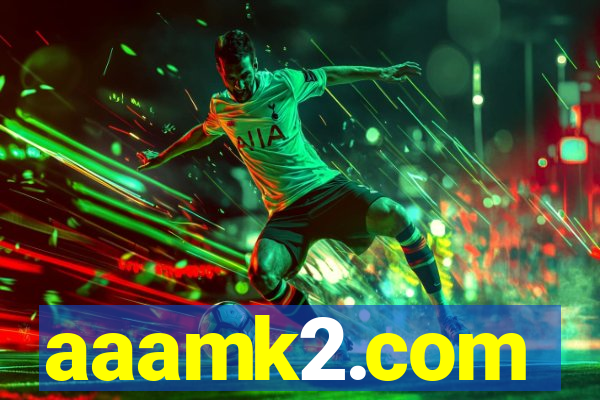 aaamk2.com