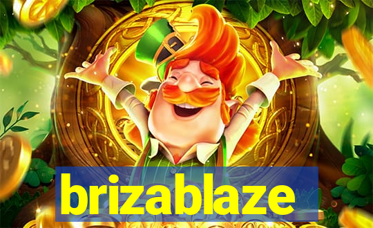 brizablaze