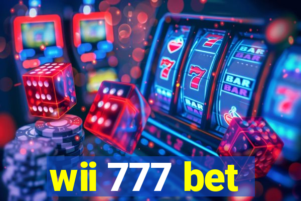 wii 777 bet