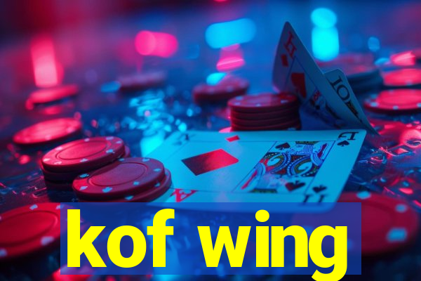 kof wing