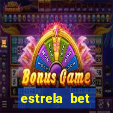 estrela bet deposito minimo