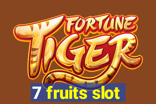 7 fruits slot