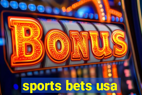 sports bets usa