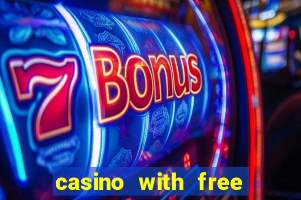 casino with free money no deposit