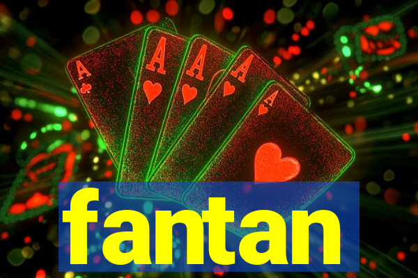 fantan