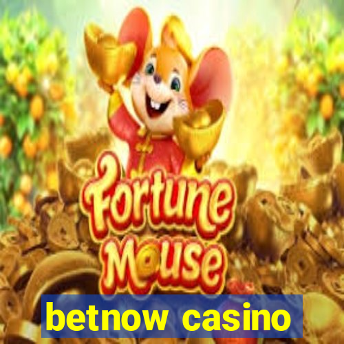 betnow casino