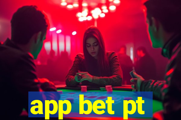 app bet pt