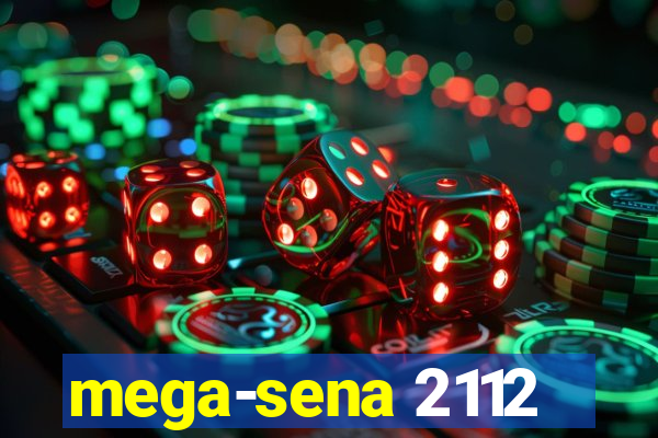 mega-sena 2112