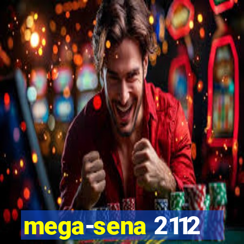 mega-sena 2112