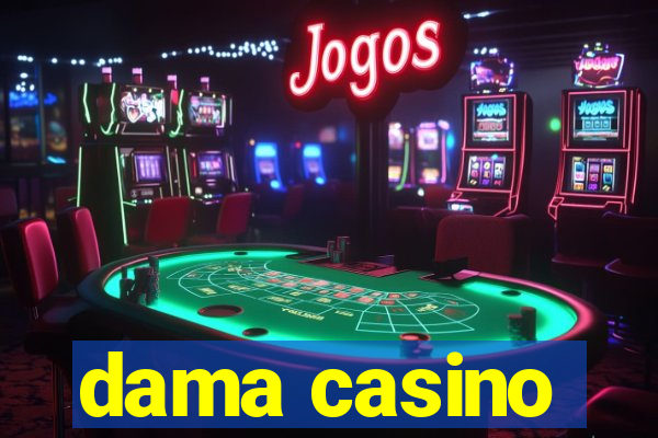 dama casino