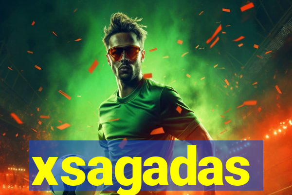 xsagadas