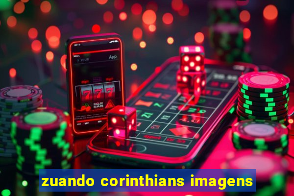 zuando corinthians imagens