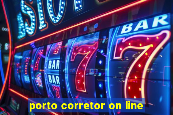 porto corretor on line