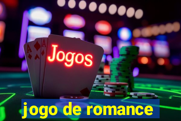 jogo de romance