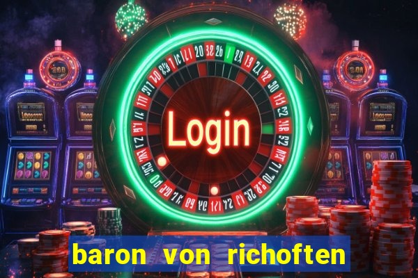 baron von richoften online slot