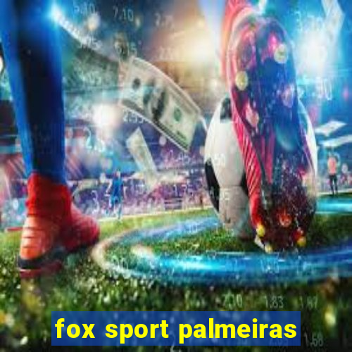 fox sport palmeiras