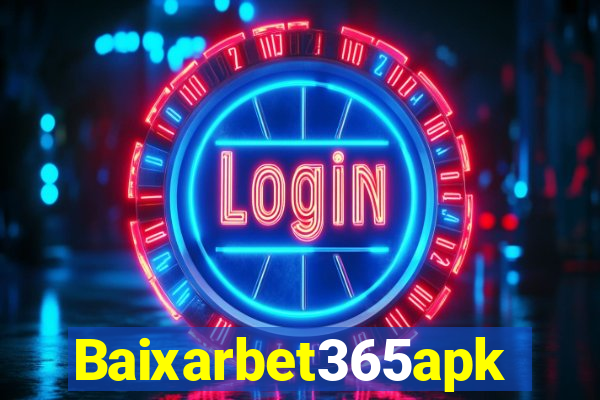 Baixarbet365apk