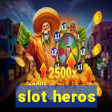 slot heros