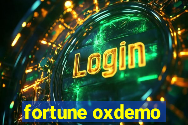 fortune oxdemo