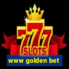 www golden bet