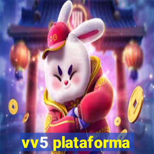 vv5 plataforma