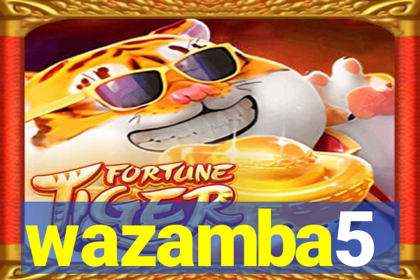 wazamba5