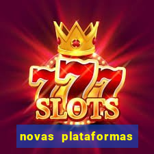 novas plataformas do fortune tiger