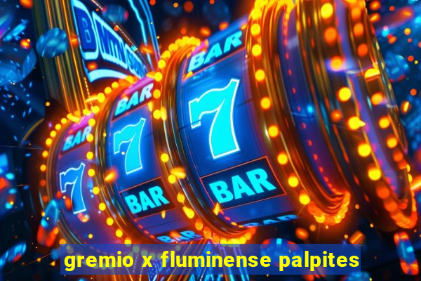 gremio x fluminense palpites