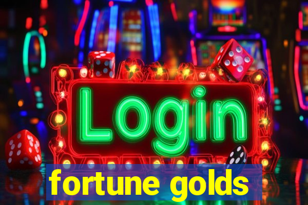 fortune golds