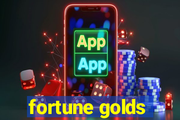 fortune golds