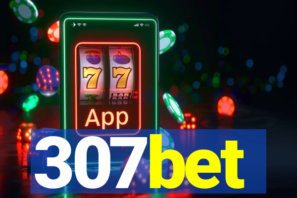 307bet