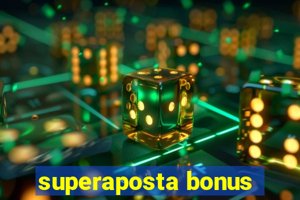 superaposta bonus