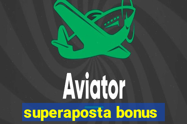 superaposta bonus