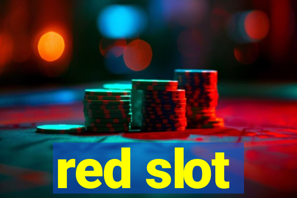 red slot