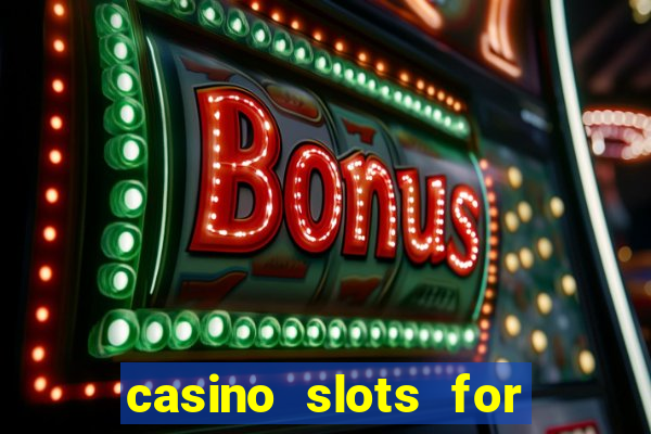 casino slots for real money