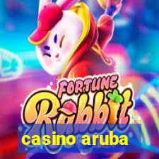 casino aruba