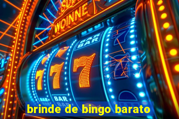 brinde de bingo barato