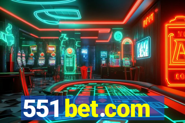 551 bet.com