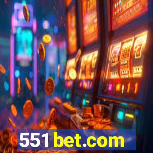 551 bet.com