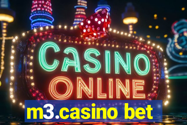 m3.casino bet