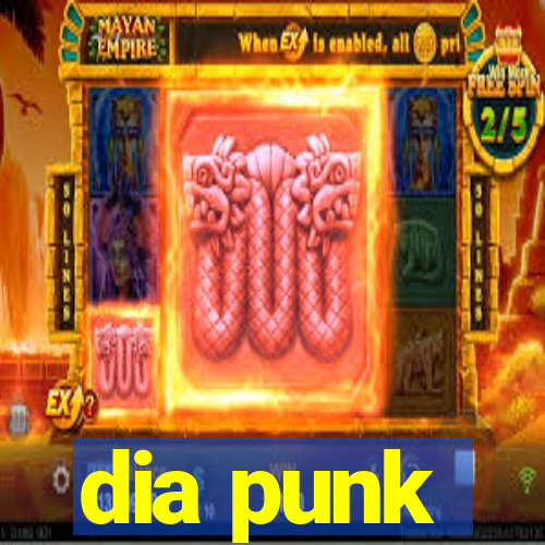 dia punk