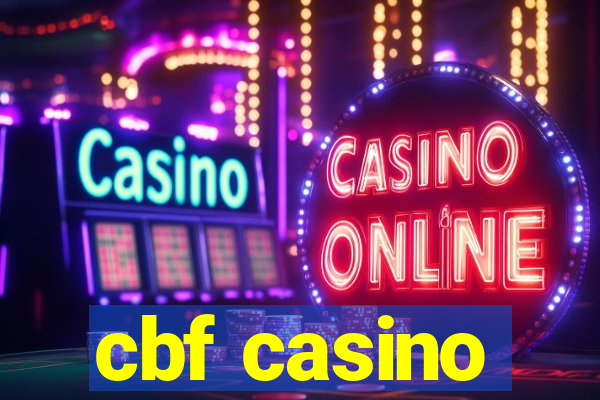 cbf casino