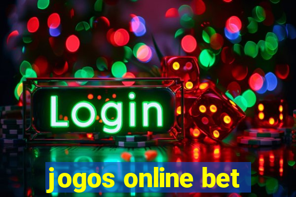 jogos online bet