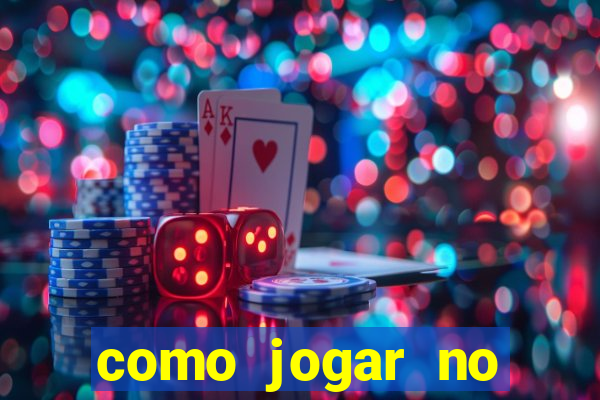 como jogar no tigre sem dinheiro