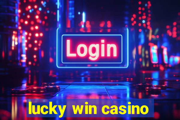 lucky win casino