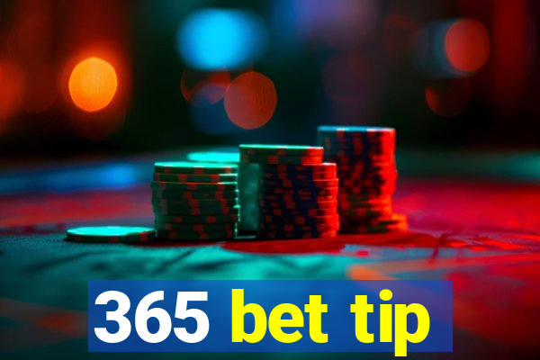 365 bet tip