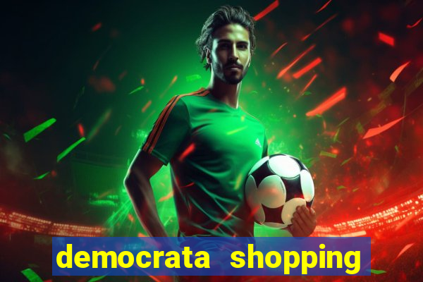 democrata shopping da bahia